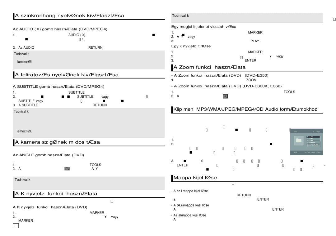 Samsung DVD-E350/EN manual Szinkronhang nyelvének kiválasztása, Feliratozás nyelvének kiválasztása, Zoom funkció használata 