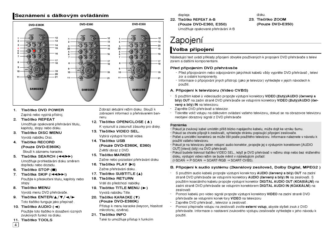 Samsung DVD-E350/EN, DVD-E360/ZF, DVD-E360/EN, DVD-E350/ZF manual Zapojení, Seznámení s dálkov˘m ovládáním, Volba pipojení 