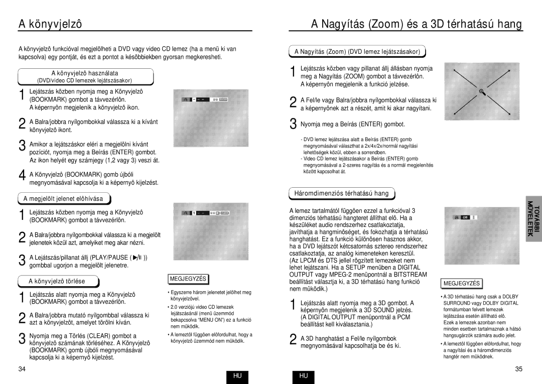 Samsung DVD-E232/XEC manual Nagyítás Zoom DVD lemez lejátszásakor Könyvjelzô használata, Megjelölt jelenet elôhívása 