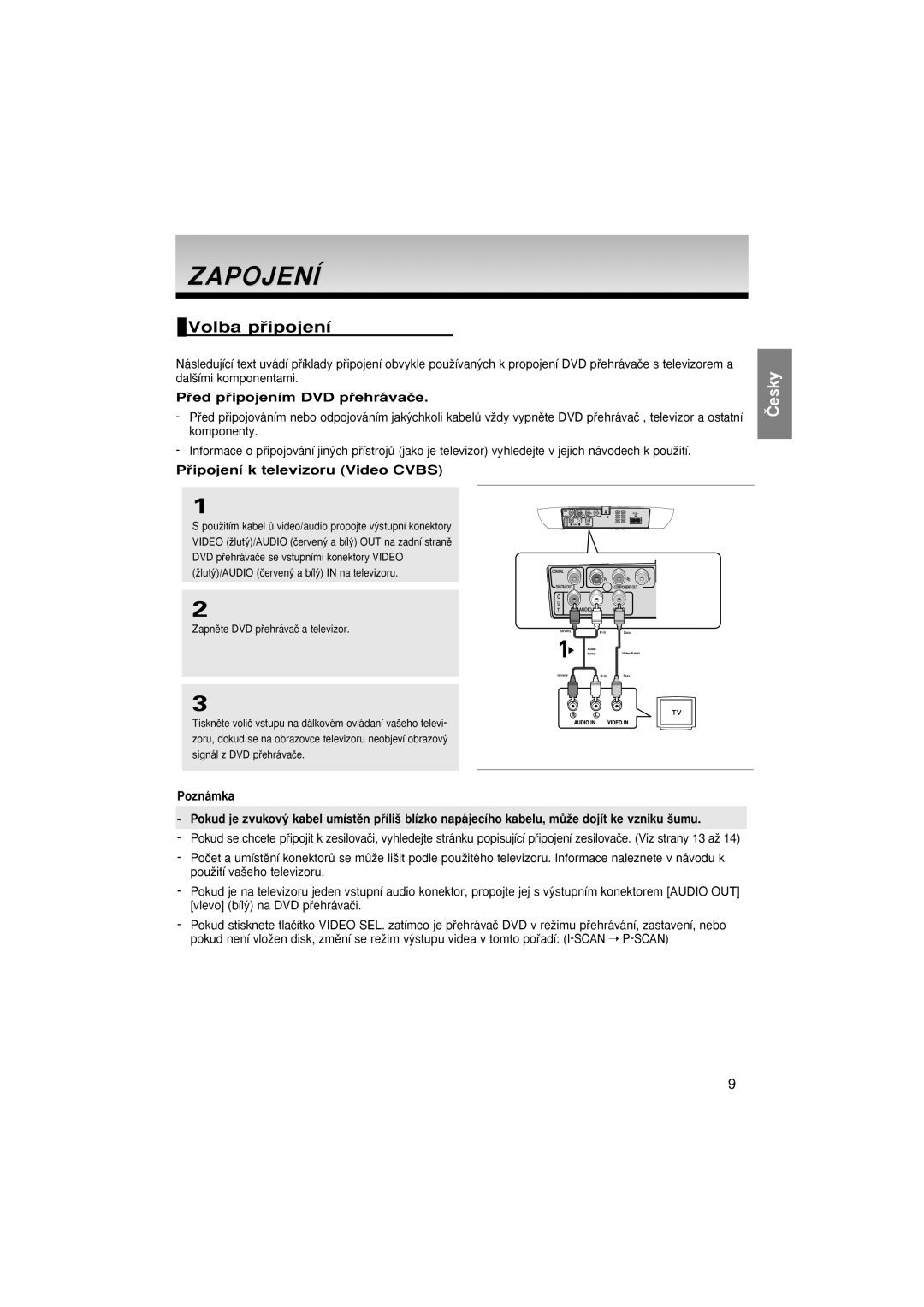 Samsung DVD-F1080/XET manual Zapojení, Volba pﬁipojení, Pﬁed pﬁipojením DVD pﬁehrávaãe, Pﬁipojení k televizoru Video Cvbs 