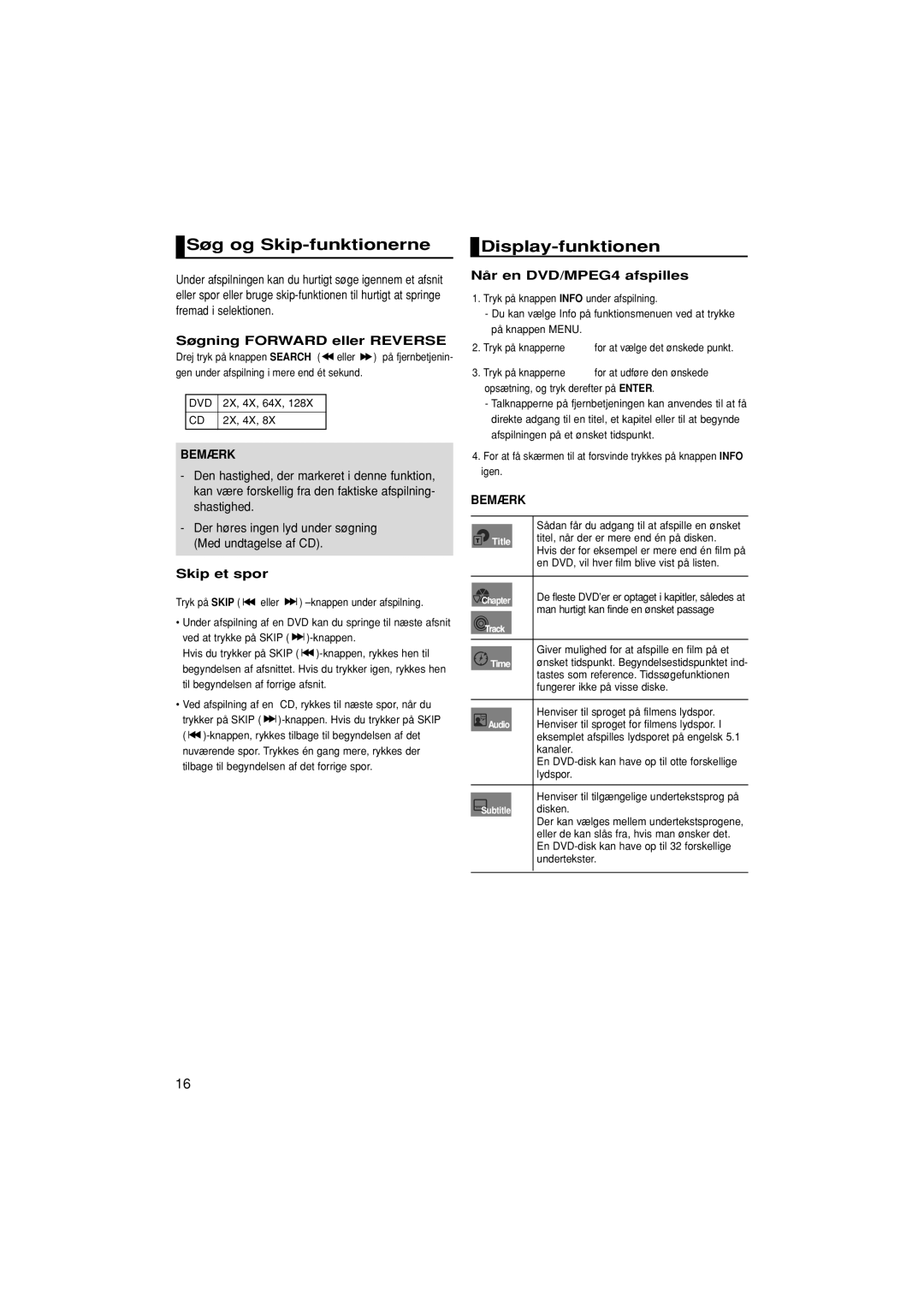 Samsung DVD-F1080/XEE manual Søg og Skip-funktionerne, Display-funktionen, Søgning Forward eller Reverse, Skip et spor 