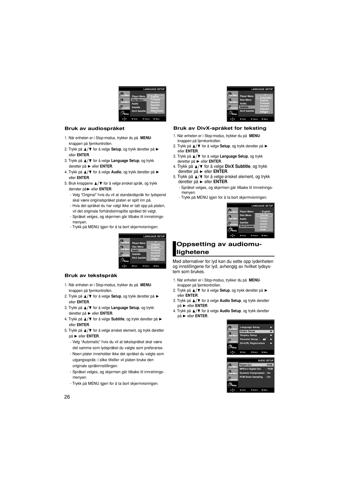 Samsung DVD-F1080W/XEE, DVD-F1080/XEE manual Oppsetting av audiomu- lighetene, Bruk av audiospråket, Bruk av tekstspråk 