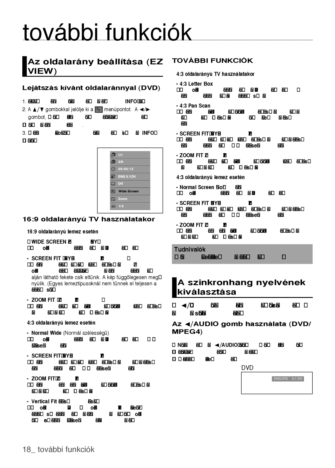 Samsung DVD-H1080/XET manual További funkciók, Az oldalarány beállítása EZ View, Szinkronhang nyelvének kiválasztása 