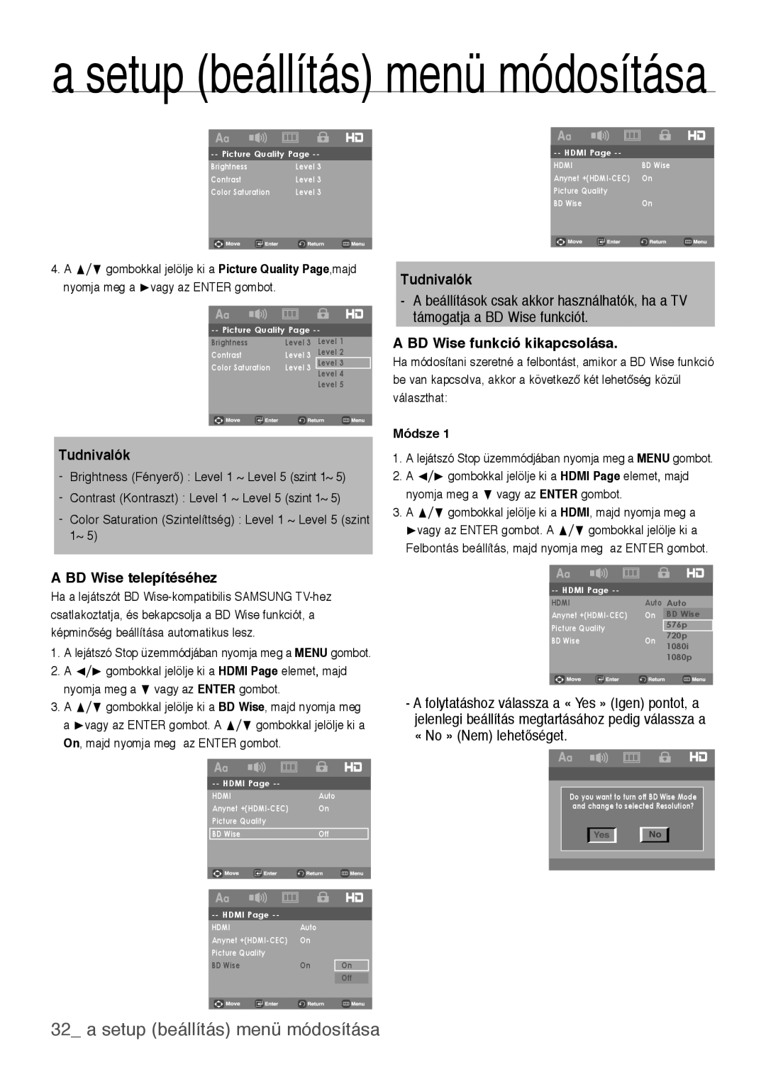 Samsung DVD-H1080/EDC, DVD-H1080W/EDC manual a setup beállítás menü módosítása, Tudnivalók, A BD Wise funkció kikapcsolása 