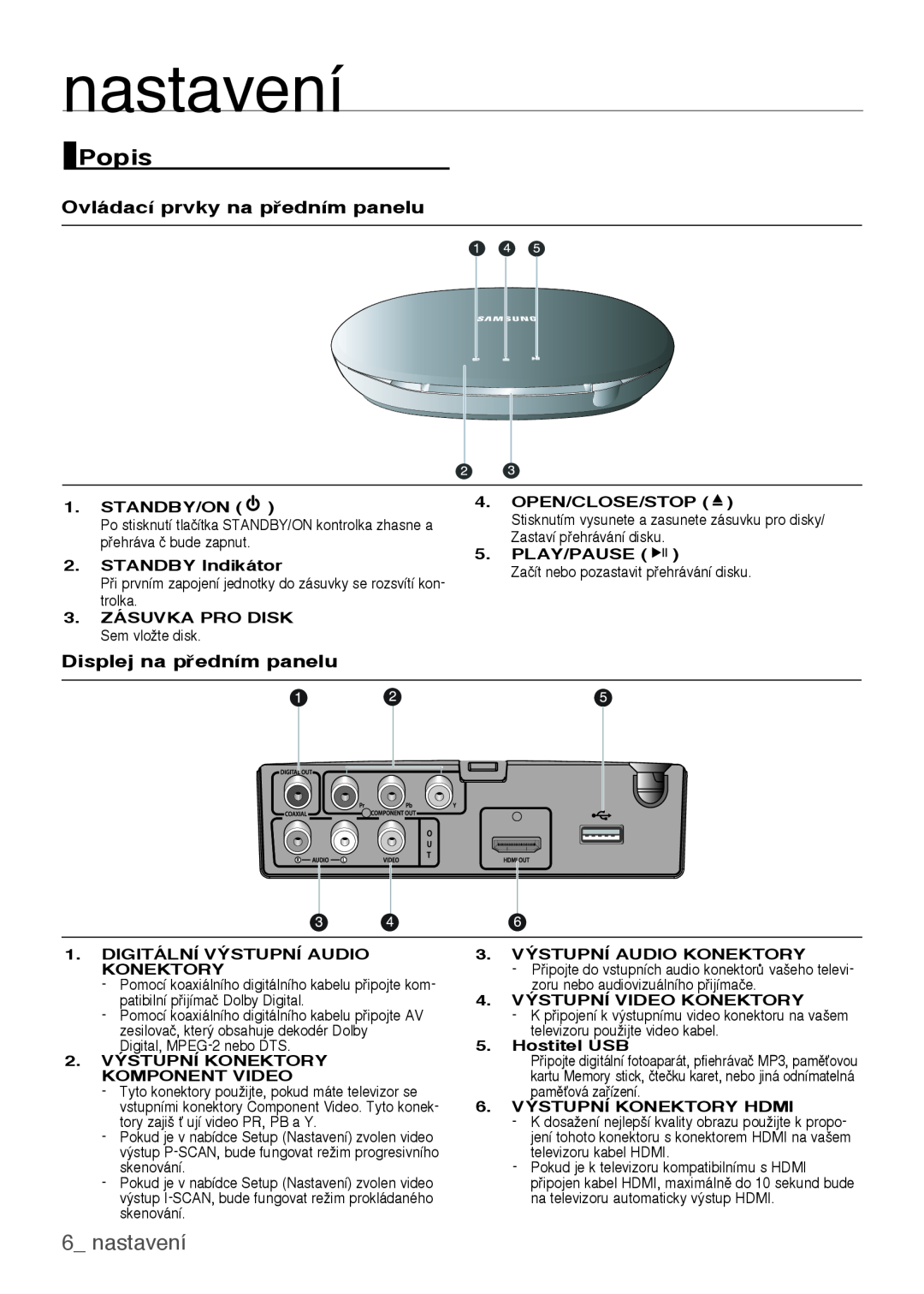Samsung DVD-H1080W/XEE, DVD-H1080/EDC Popis,  nastavení, Ovládací prvky na pedním panelu, Displej na pedním panelu 
