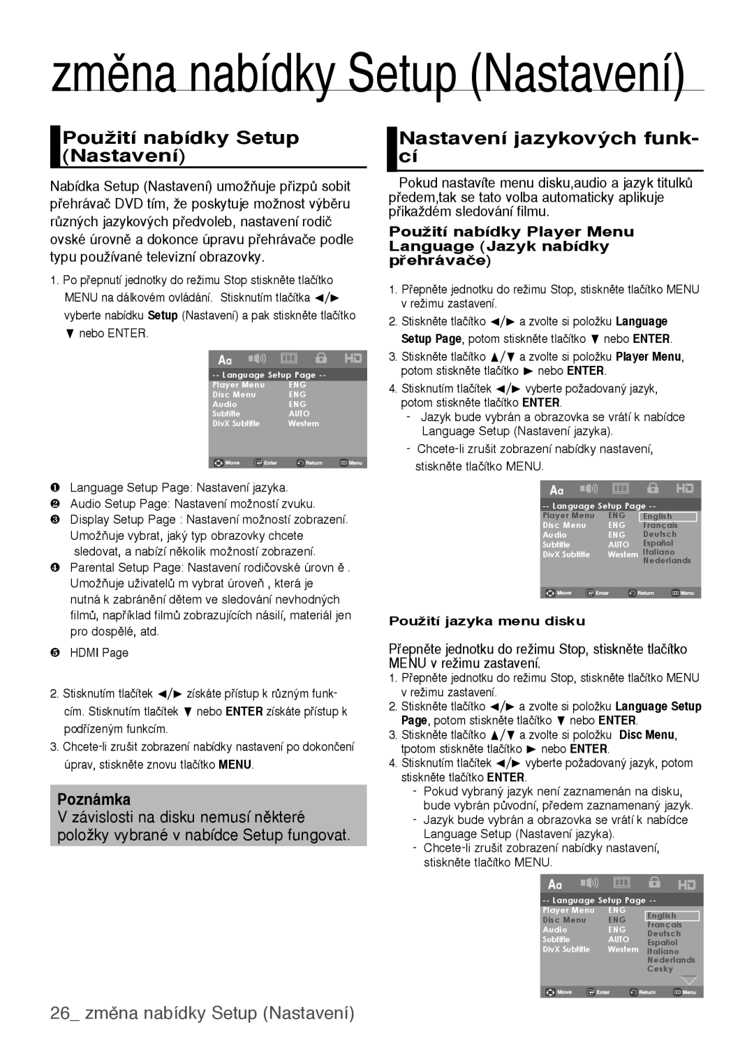 Samsung DVD-H1080W/XEE, DVD-H1080/EDC manual změna nabídky Setup Nastavení, PouÏití nabídky Setup, Nastavení jazykov˘ch funk 