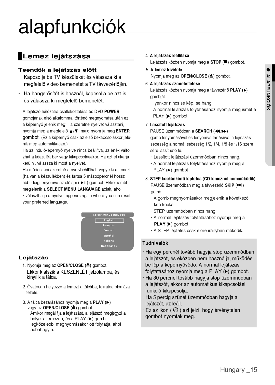 Samsung DVD-H1080W/XEE manual alapfunkciók, Lemez lejátszása, Hungary, TeendŒk a lejátszás elŒtt, Lejátszás, Tudnivalók 