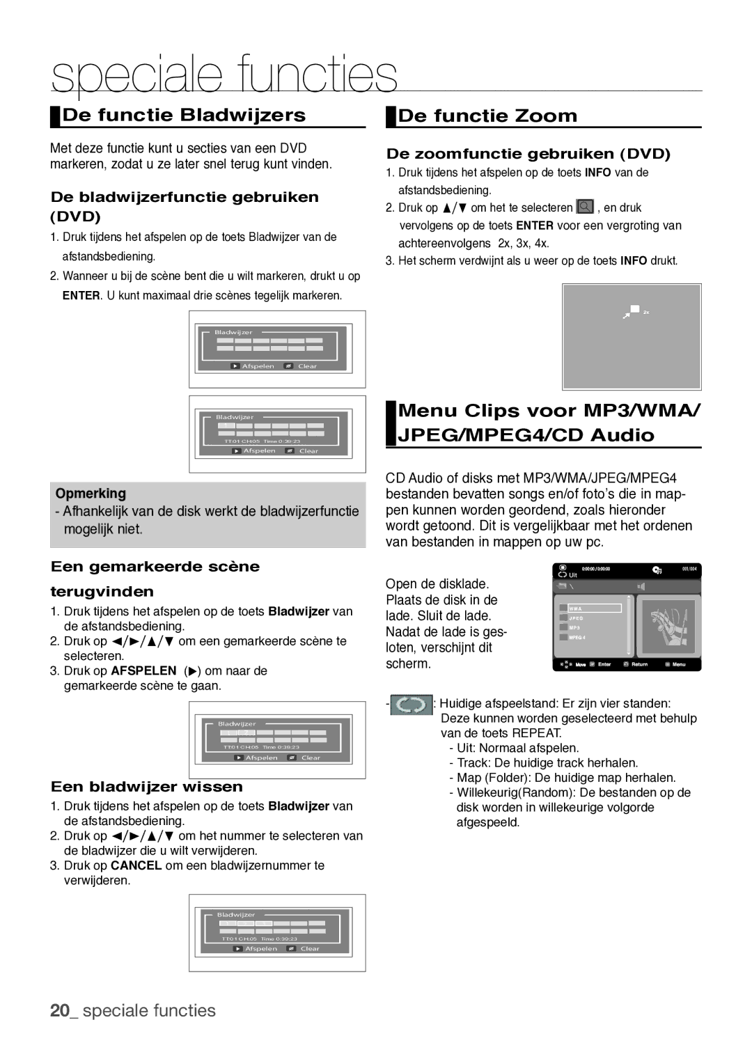 Samsung DVD-F1080W/XEL manual De functie Bladwijzers, De functie Zoom, Menu Clips voor MP3/WMA/ JPEG/MPEG4/CD Audio 