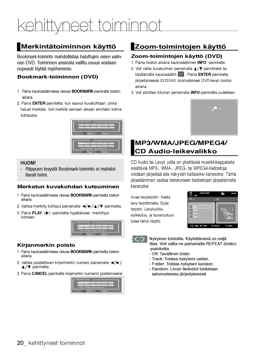 Samsung DVD-H1080W/XEE manual Merkintätoiminnon käyttö, Zoom-toimintojen käyttö, MP3/WMA/JPEG/MPEG4/ CD Audio-leikevalikko 