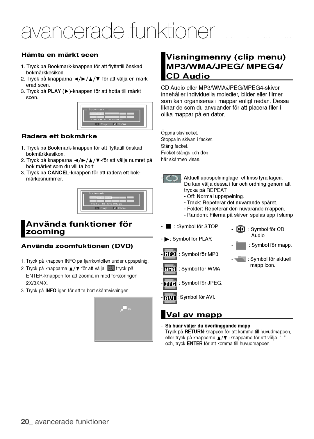 Samsung DVD-H1080W/XEE Använda funktioner för zooming, Visningmenny clip menu MP3/WMA/JPEG/ MPEG4/ CD Audio, Val av mapp 