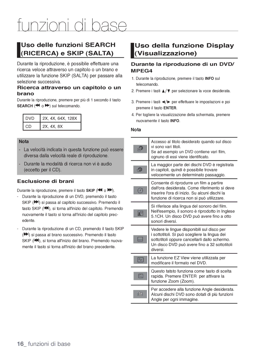 Samsung DVD-H1080/XET manual Uso delle funzioni Search Ricerca e Skip Salta, Uso della funzione Display Visualizzazione 