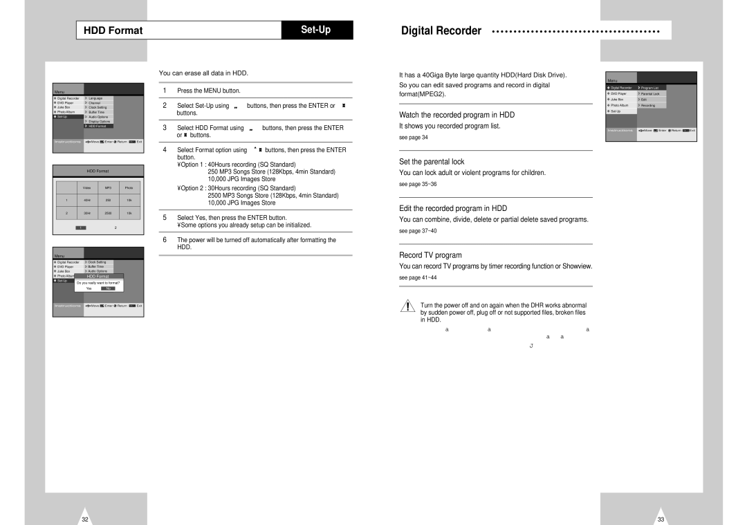 Samsung DVD-H40E/XEC, DVD-H40E/AFR manual HDD Format, You can erase all data in HDD, Select Yes, then press the Enter button 