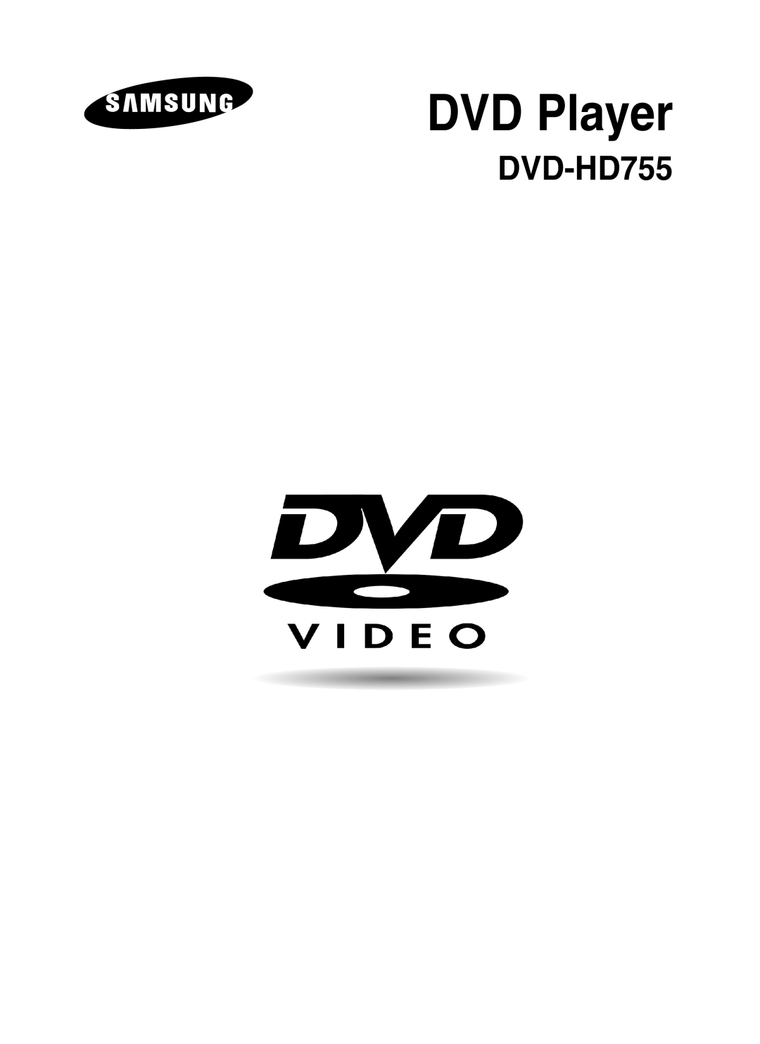 Samsung DVD-HD755 manual DVD Player 