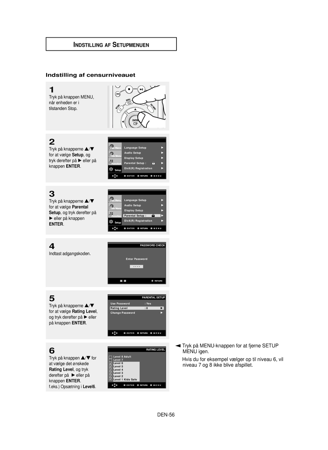 Samsung DVD-HD850/XEE manual Indstilling af censurniveauet, DEN-56, Indtast adgangskoden, Tryk på knappen …/† for 