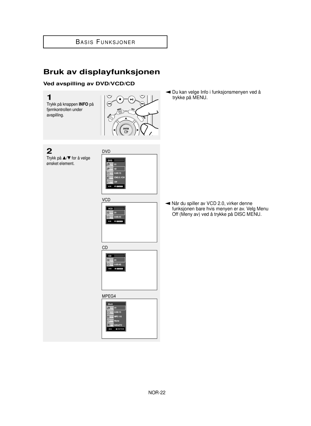 Samsung DVD-HD850/XEE manual Bruk av displayfunksjonen, Ved avspilling av DVD/VCD/CD, NOR-22 