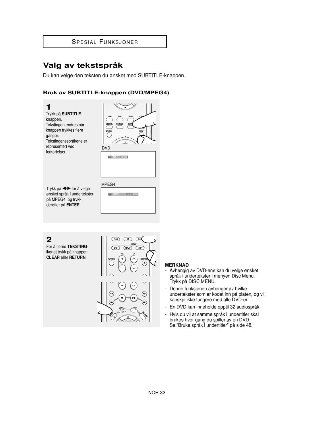 Samsung DVD-HD850/XEE manual Valg av tekstsprå k, Du kan velge den teksten du ønsket med SUBTITLE-knappen 