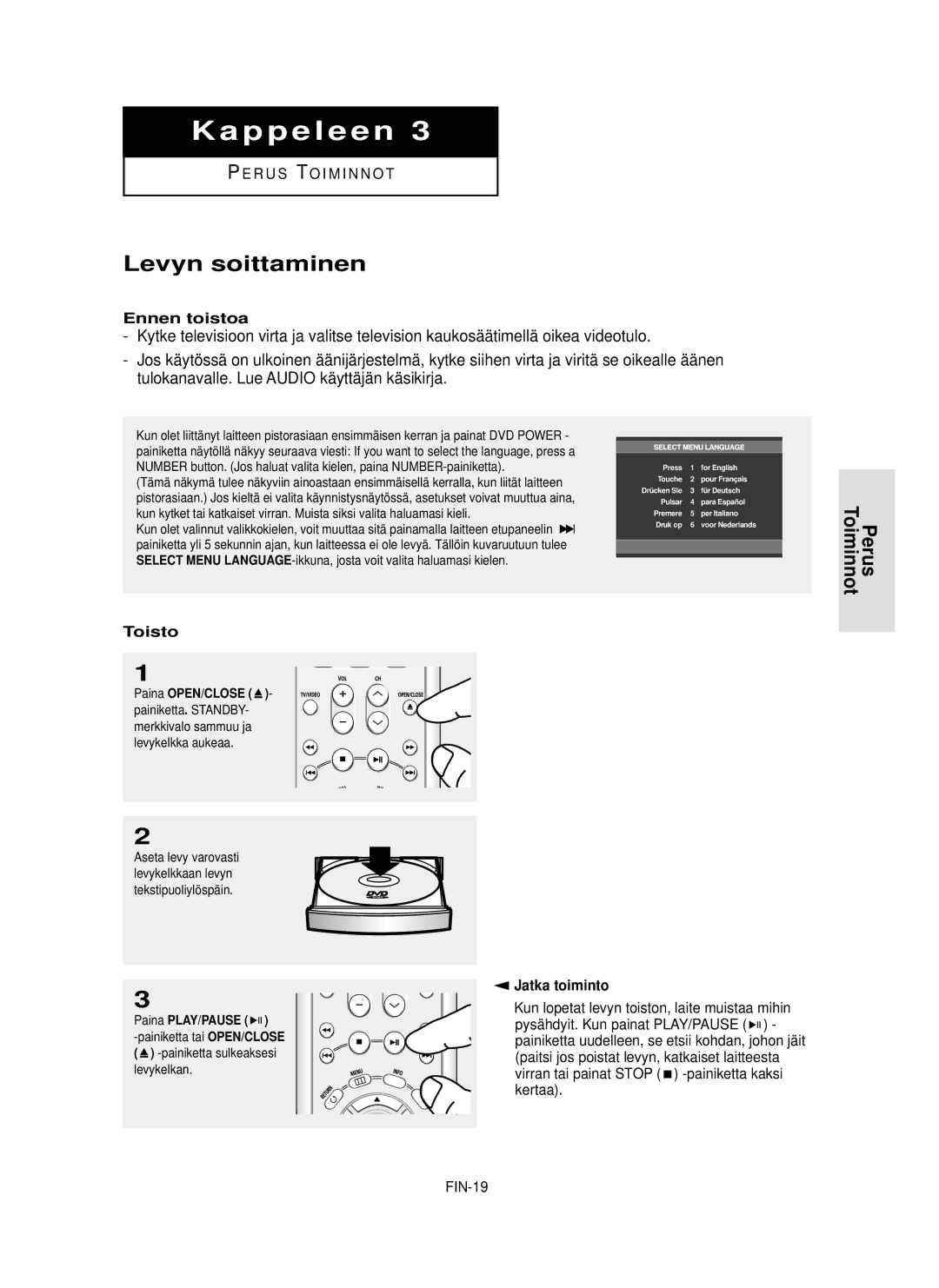 Samsung DVD-HD850/XEE manual Levyn soittaminen, Perus Toiminnot, Ennen toistoa, Jatka toiminto 