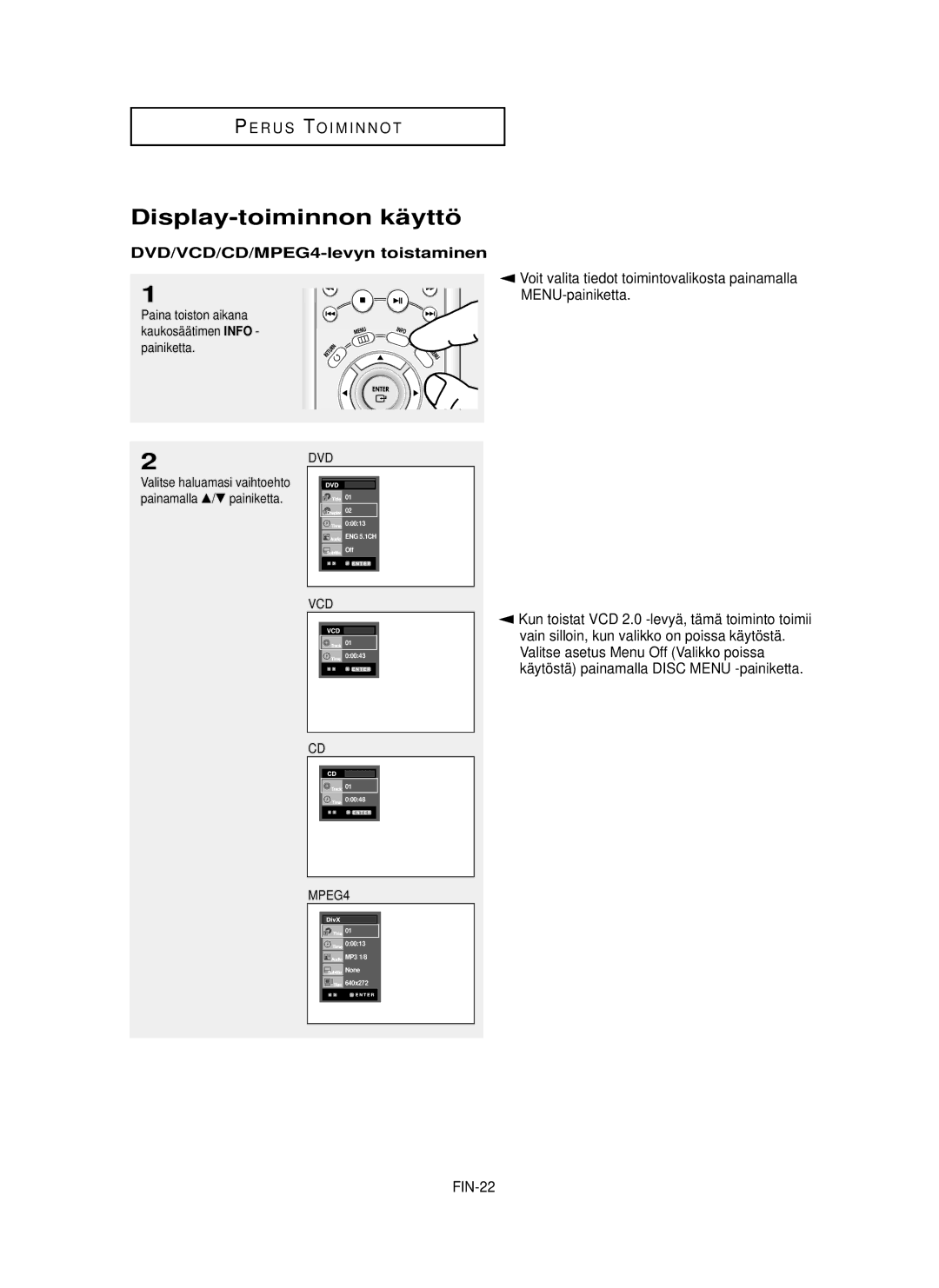 Samsung DVD-HD850/XEE manual Display-toiminnon kä yttö, DVD/VCD/CD/MPEG4-levyn toistaminen, FIN-22 