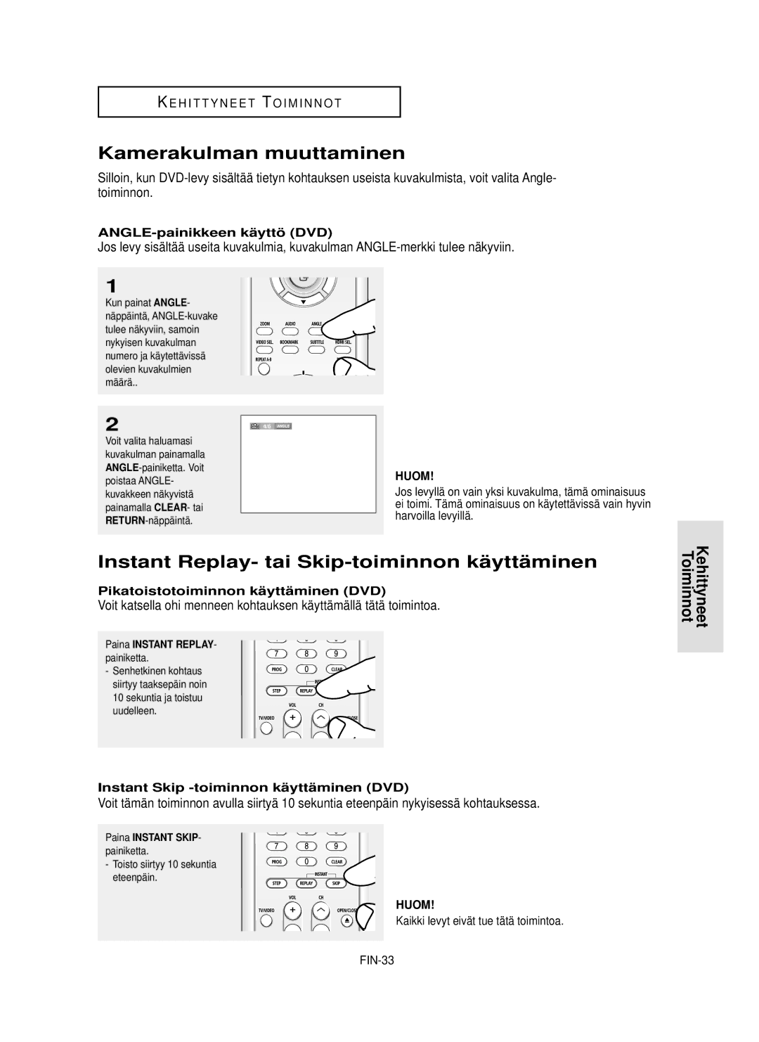 Samsung DVD-HD850/XEE manual Kamerakulman muuttaminen, Instant Replay- tai Skip-toiminnon kä yttä minen 