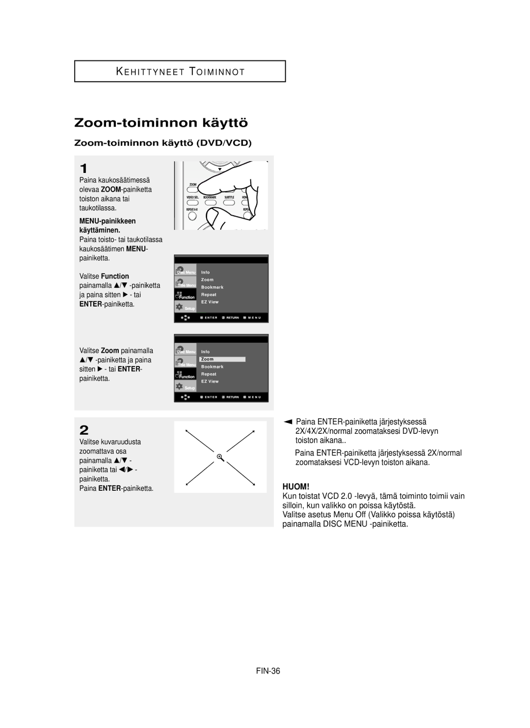 Samsung DVD-HD850/XEE manual Zoom-toiminnon kä yttö DVD/VCD, FIN-36, Paina kaukosäätimessä 