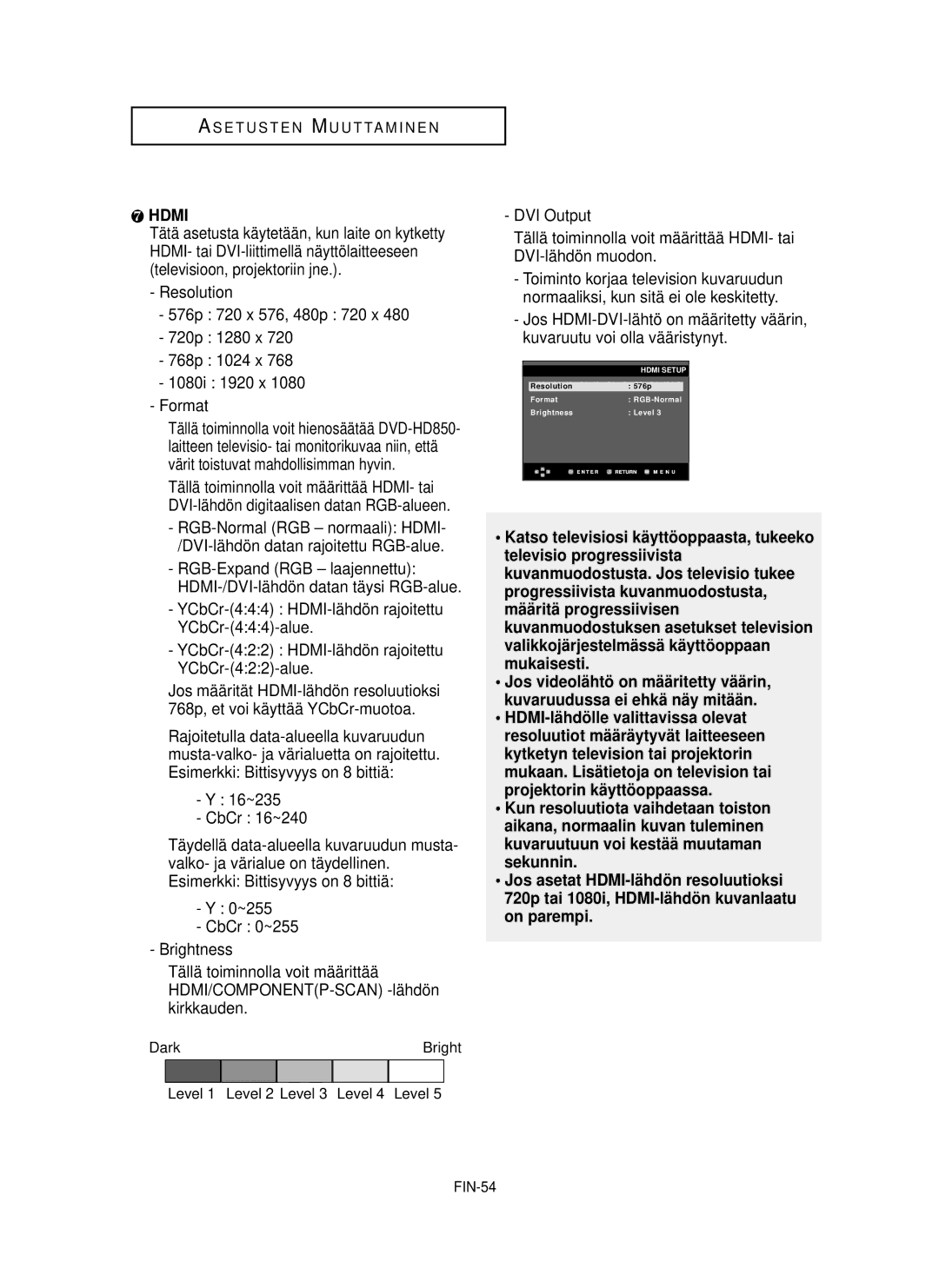 Samsung DVD-HD850/XEE manual ~255 CbCr 0~255 Brightness, FIN-54, Level 