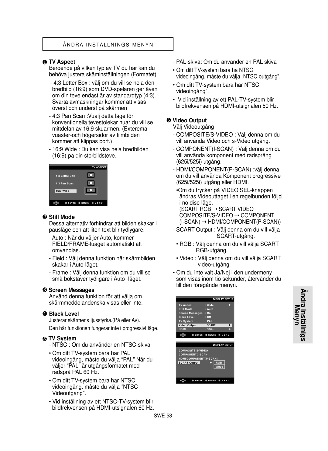 Samsung DVD-HD850/XEE manual ❶ TV Aspect, ❷ Still Mode, ❸ Screen Messages, ❹ Black Level, ❺ TV System 