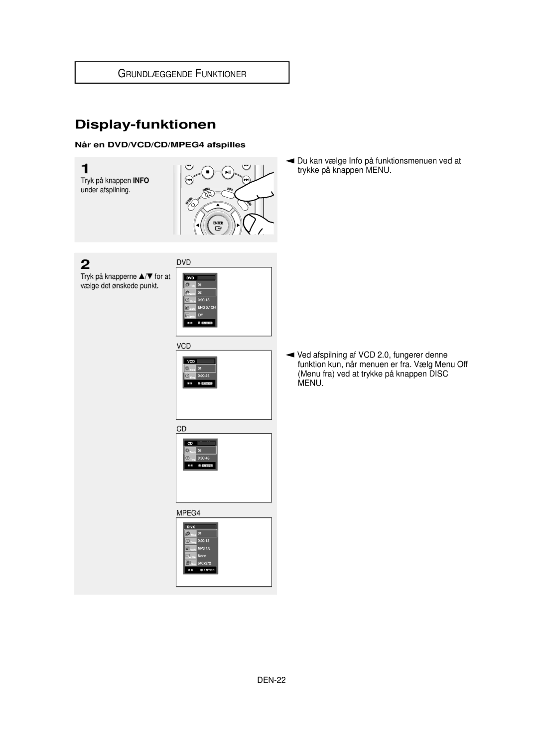 Samsung DVD-HD850/XEE manual Display-funktionen, DEN-22, Nå r en DVD/VCD/CD/MPEG4 afspilles 