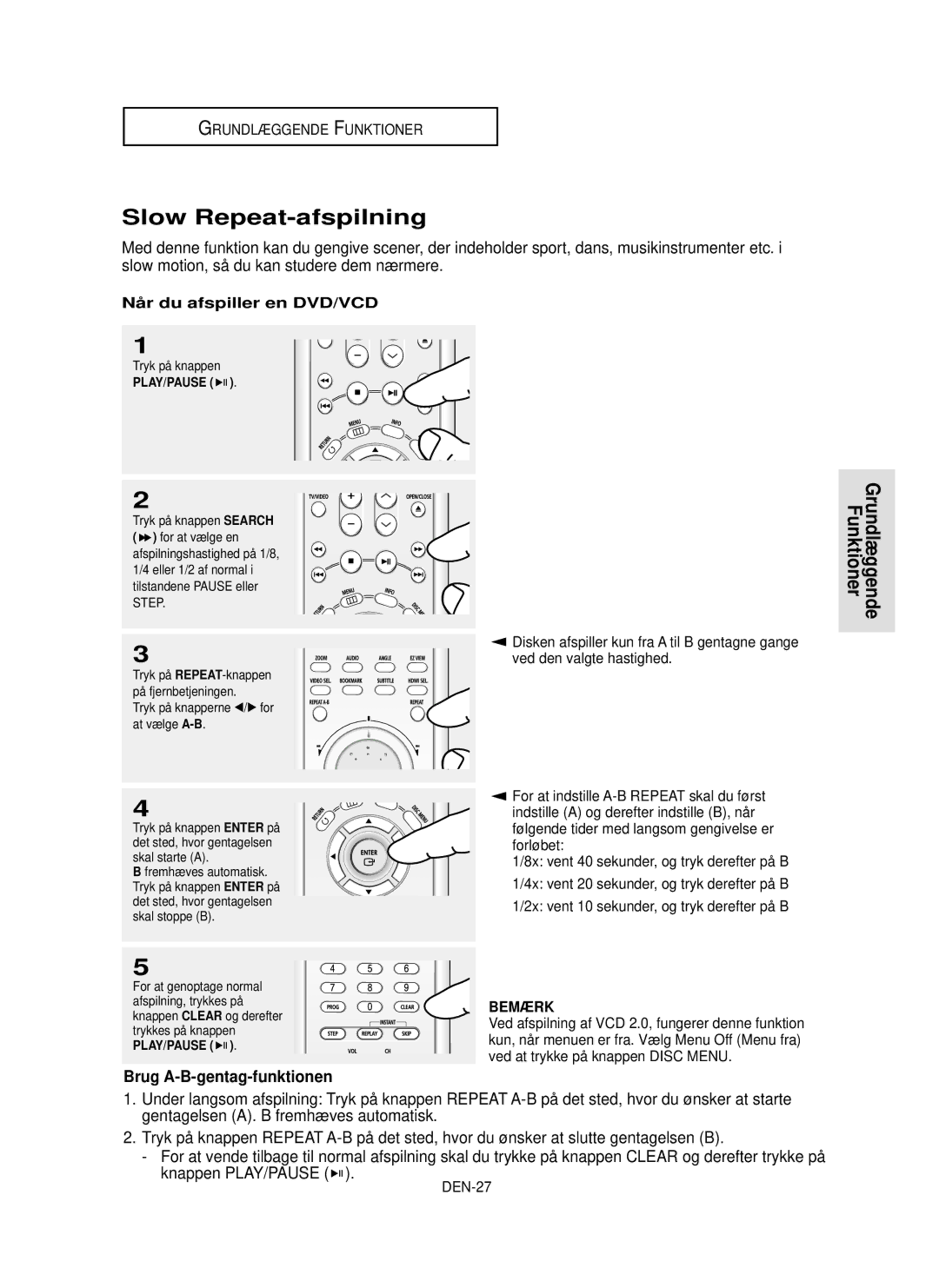 Samsung DVD-HD850/XEE manual Slow Repeat-afspilning, Nå r du afspiller en DVD/VCD 