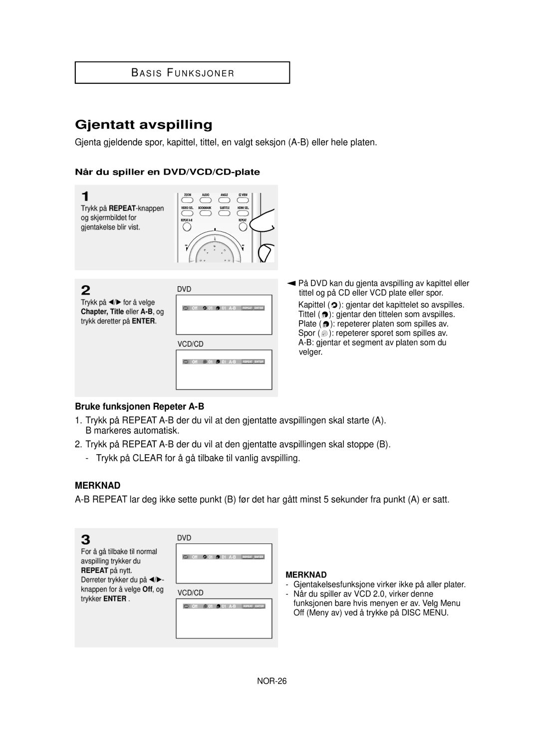Samsung DVD-HD850/XEE manual Gjentatt avspilling, Bruke funksjonen Repeter A-B, Nå r du spiller en DVD/VCD/CD-plate 