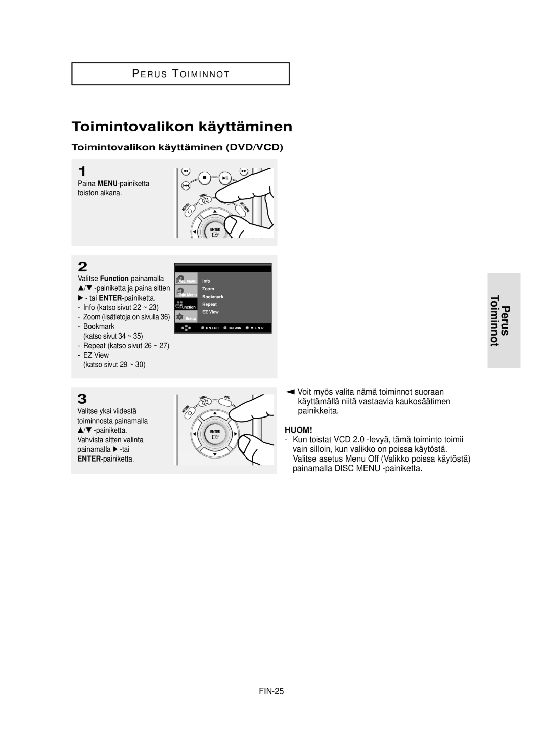 Samsung DVD-HD850/XEE Toimintovalikon kä yttä minen DVD/VCD, Painikkeita, Painamalla Disc Menu -painiketta, FIN-25 