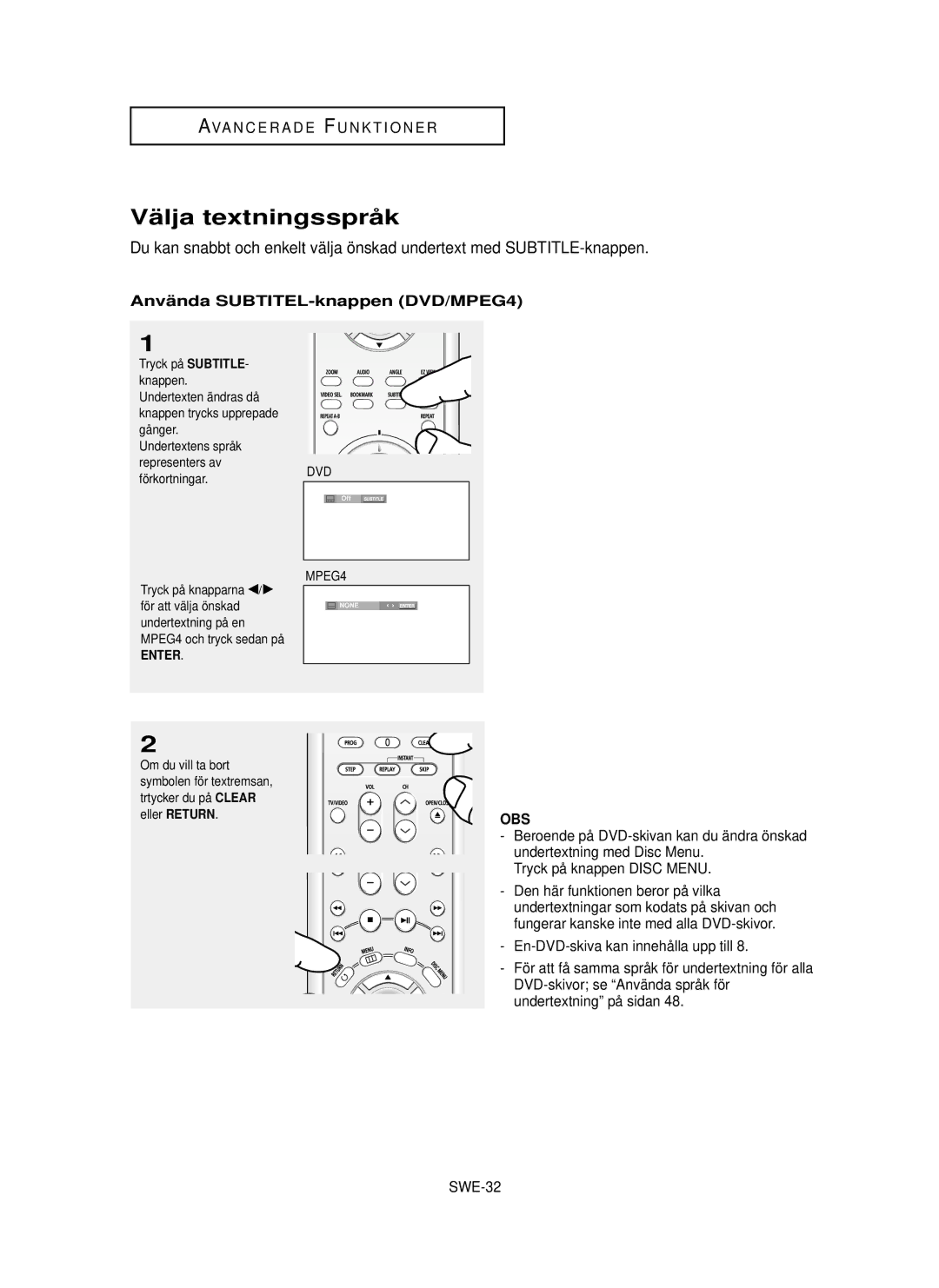 Samsung DVD-HD850/XEE Vä lja textningssprå k, Anvä nda SUBTITEL-knappen DVD/MPEG4, Tryck på knappen Disc Menu, SWE-32 