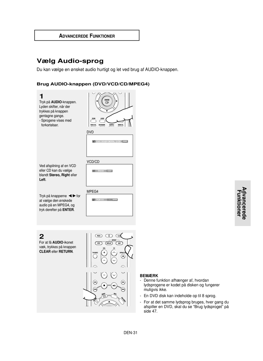 Samsung DVD-HD850/XEE Vælg Audio-sprog, Brug AUDIO-knappen DVD/VCD/CD/MPEG4, En DVD disk kan indeholde op til 8 sprog 