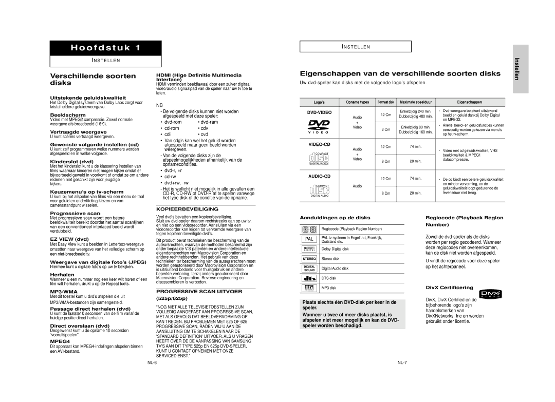 Samsung DVD-HD850/XEL manual Verschillende soorten disks, Eigenschappen van de verschillende soorten disks, Instellen 