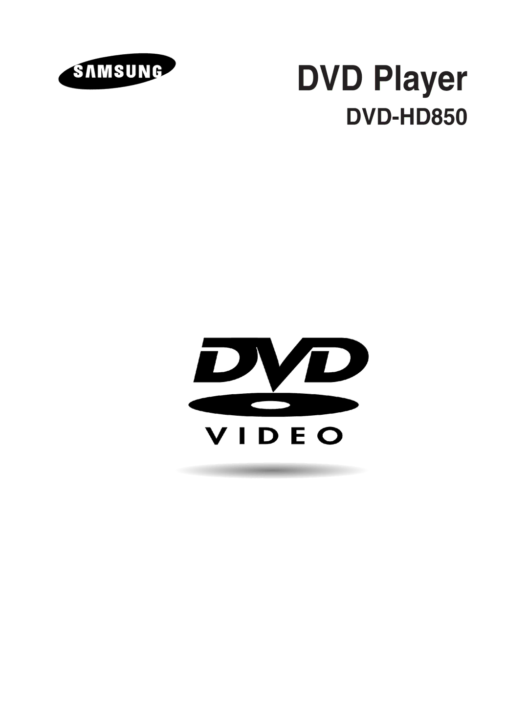 Samsung DVD-HD850/XSV manual DVD Player 