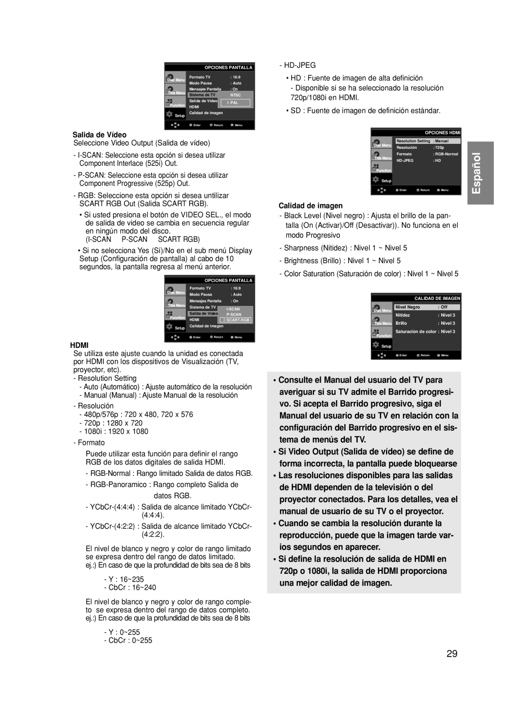 Samsung DVD-HD860/XEC manual ❺ Salida de Vídeo, ❻ Hdmi, 16~235 CbCr 16~240, ~255 CbCr 0~255, ❼ Calidad de imagen 