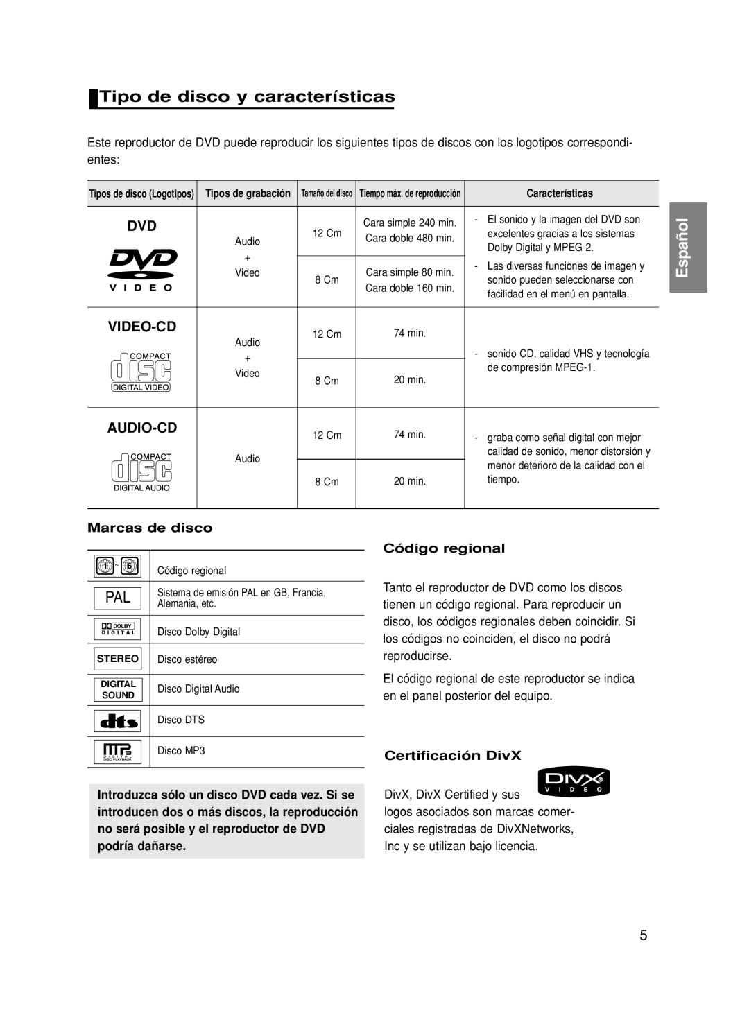 Samsung DVD-HD860/XEC manual Tipo de disco y características, Marcas de disco, Certificación DivX, Características 