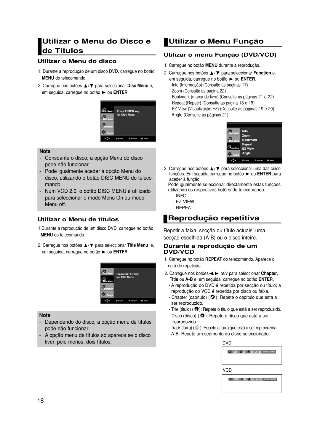 Samsung DVD-HD860/XEC manual Utilizar o Menu do Disco e de Títulos, Utilizar o Menu Função, Reprodução repetitiva 