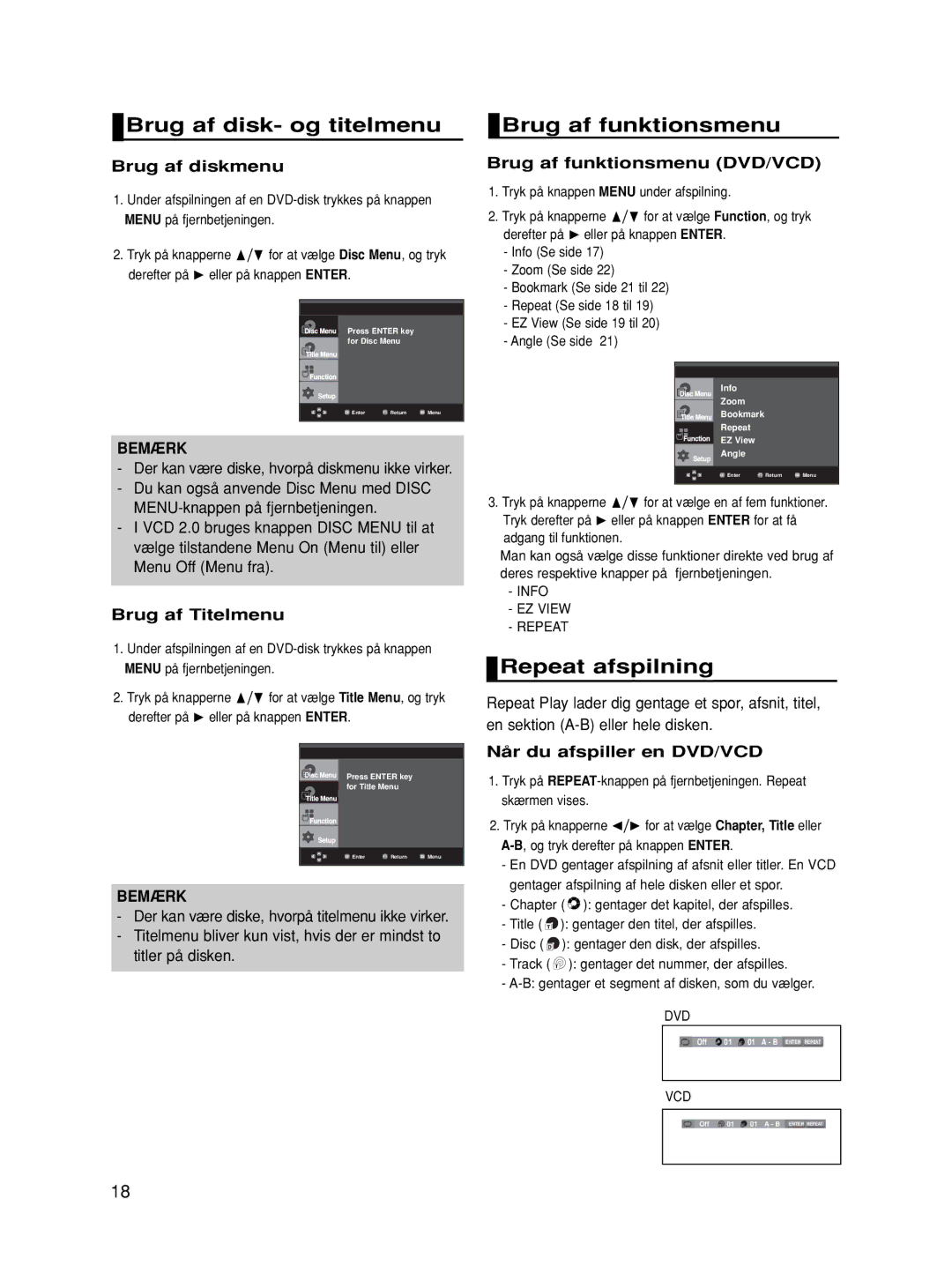 Samsung DVD-HD860/XEE manual Brug af disk- og titelmenu, Brug af funktionsmenu, Repeat afspilning 