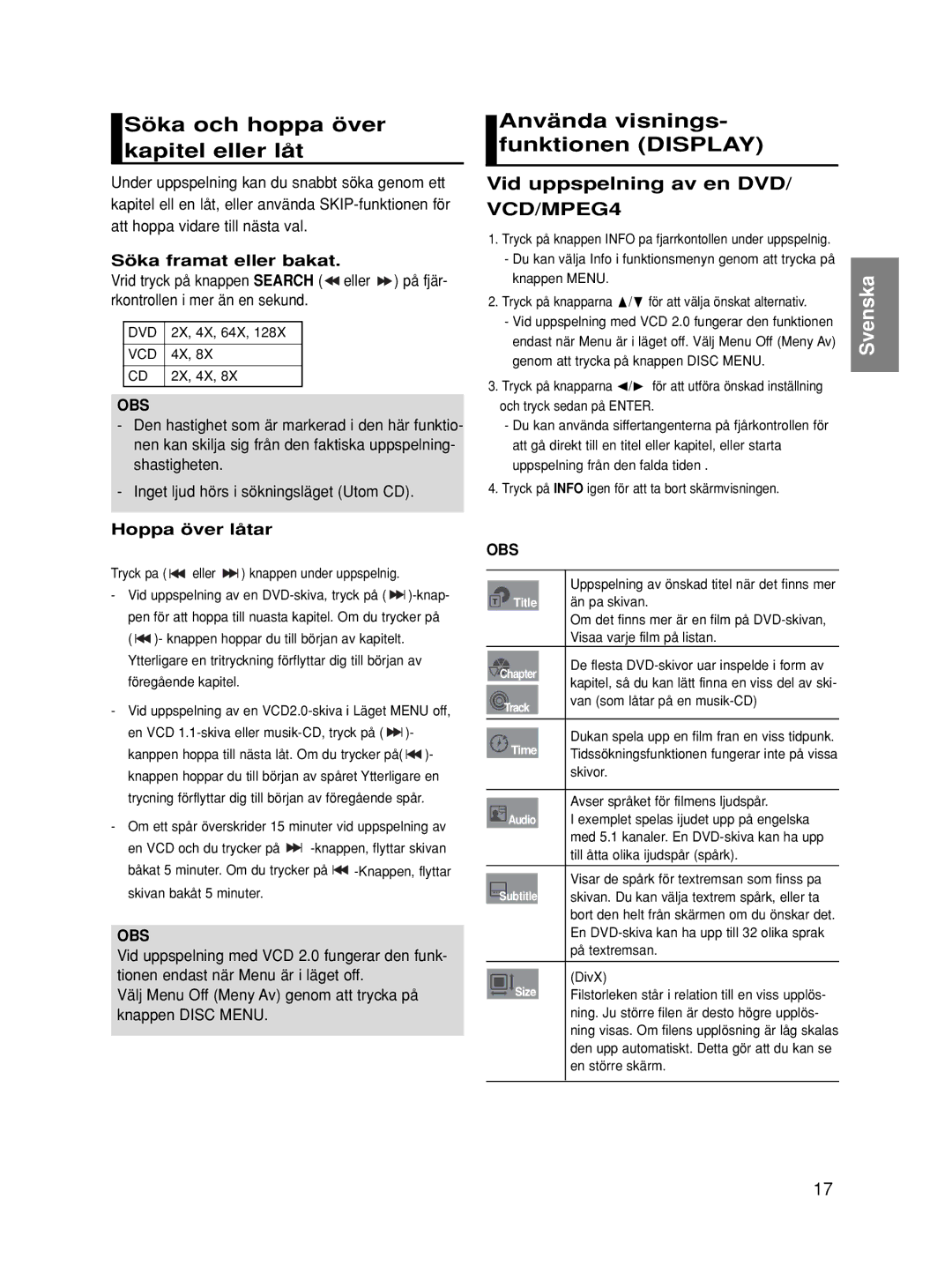 Samsung DVD-HD860/XEE Söka och hoppa över kapitel eller låt, Använda visnings Funktionen Display, Söka framat eller bakat 