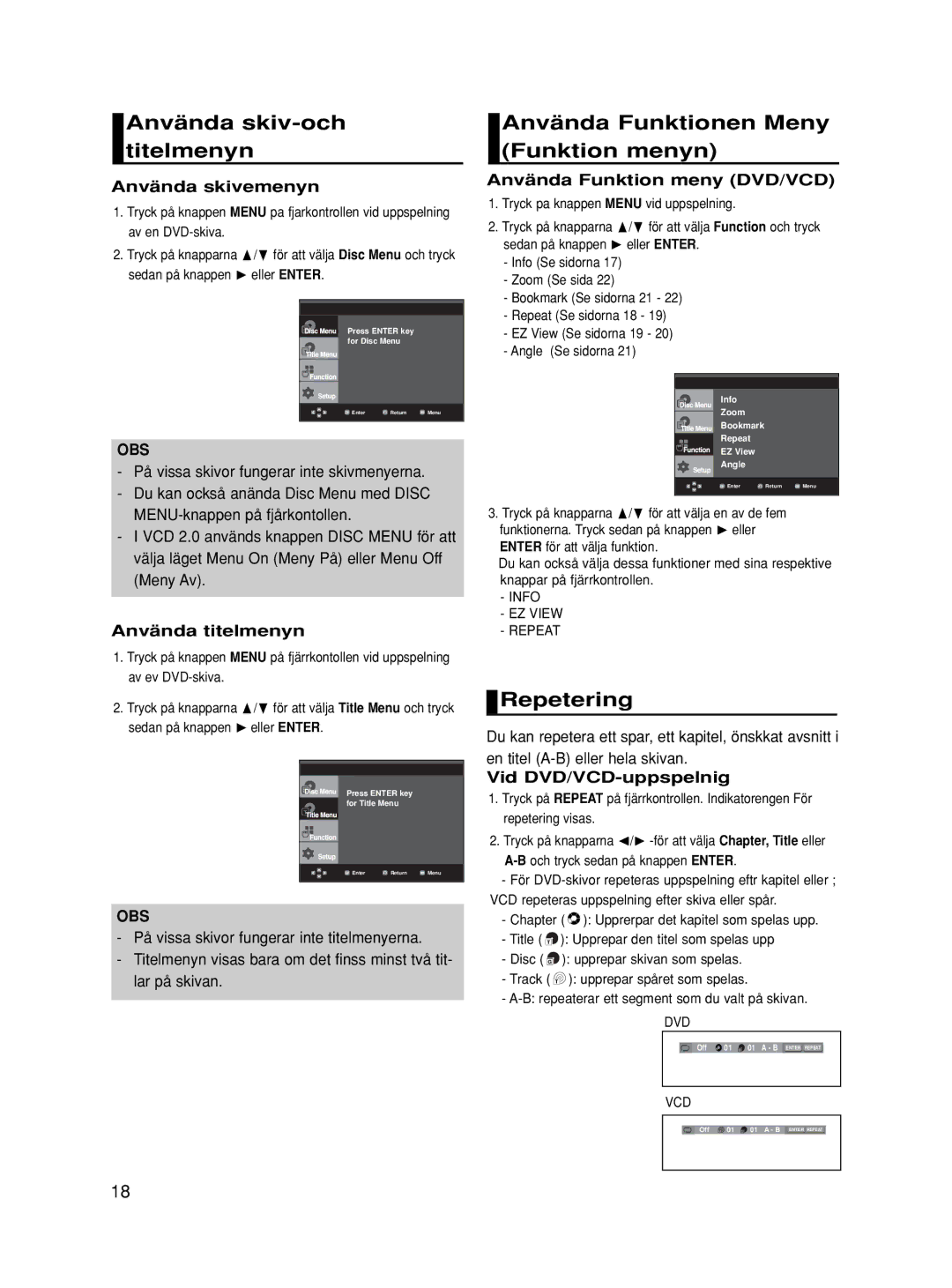 Samsung DVD-HD860/XEE manual Använda skiv-och titelmenyn, Använda Funktionen Meny Funktion menyn, Repetering 