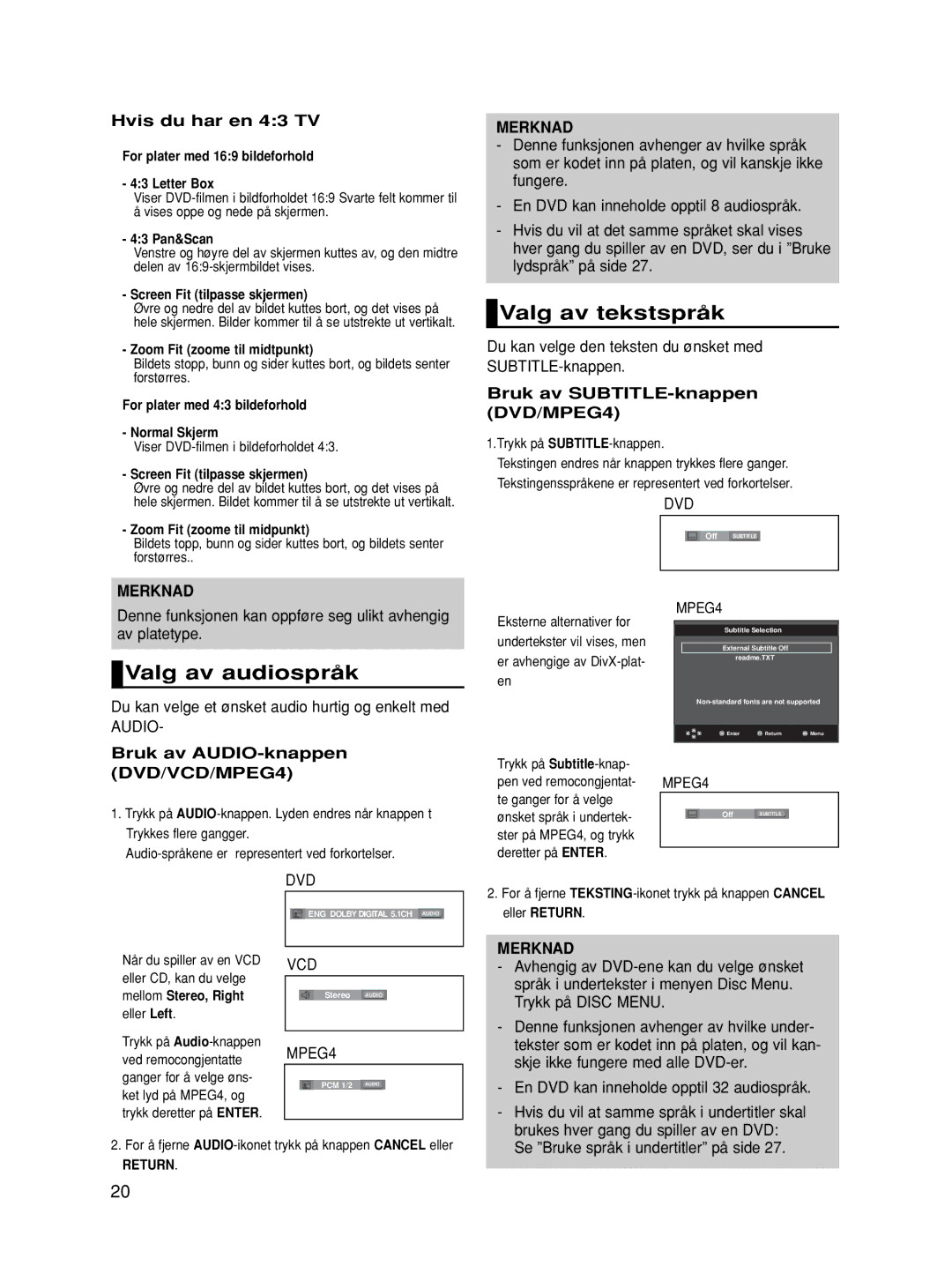 Samsung DVD-HD860/XEE Valg av tekstspråk, Valg av audiospråk, Hvis du har en 43 TV, Bruk av SUBTITLE-knappen DVD/MPEG4 