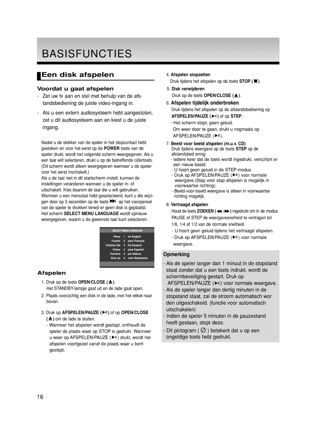 Samsung DVD-HD860/XEL manual Basisfuncties, Een disk afspelen, Voordat u gaat afspelen, Afspelen tijdelijk onderbreken 