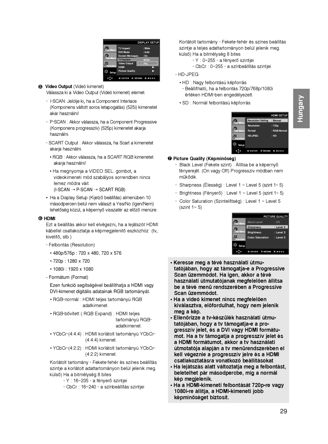 Samsung DVD-HD860/XEC manual Scan üzemmódot, Meg a kép, Hdmi formátumot, akkor a tv használati, Kép megjelenik, ❻ Hdmi 