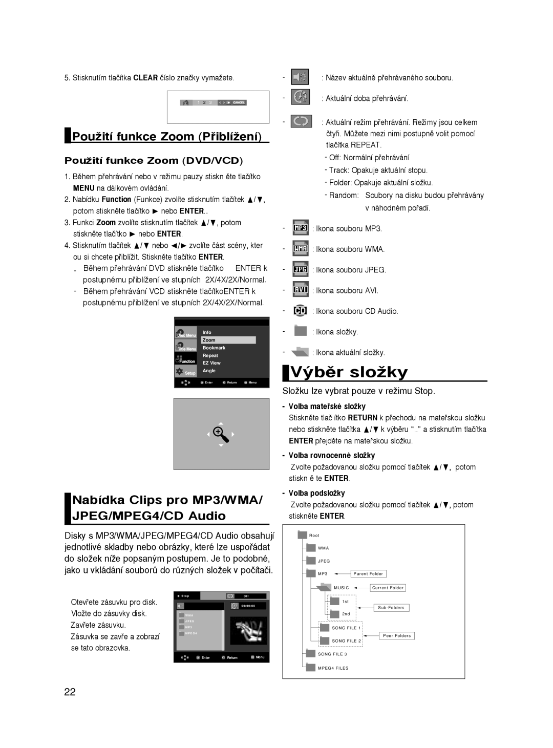 Samsung DVD-HD860/XEL, DVD-HD860/XEC manual PouÏití funkce Zoom PﬁiblíÏení, Nabídka Clips pro MP3/WMA/ JPEG/MPEG4/CD Audio 