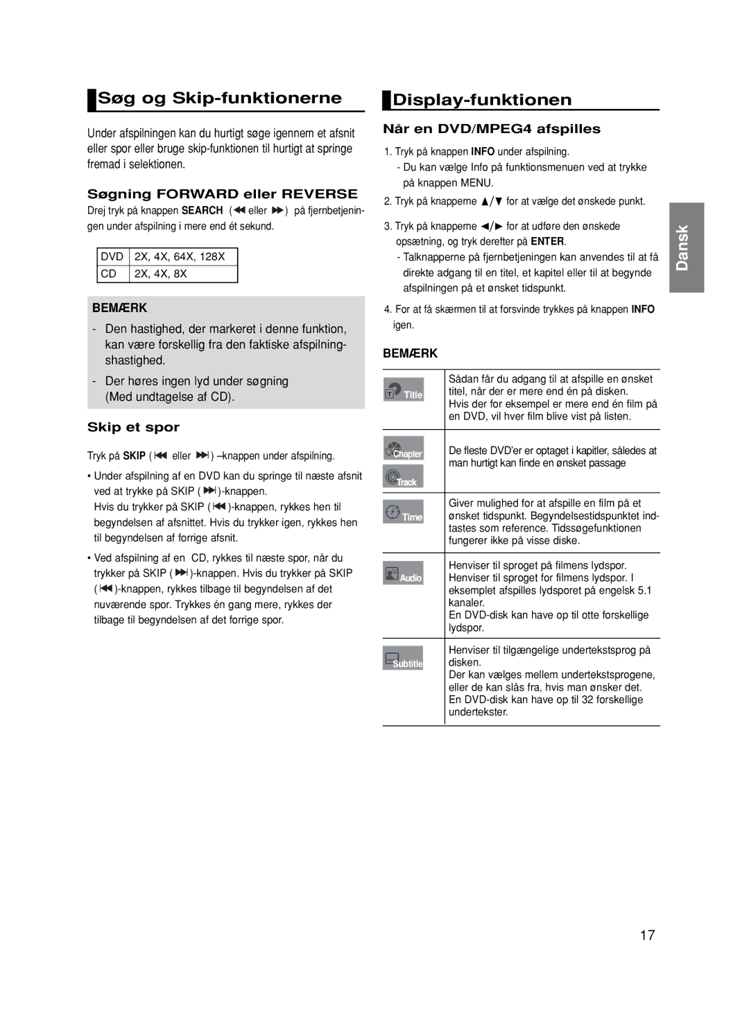 Samsung DVD-HD870/XEE manual Søg og Skip-funktionerne, Display-funktionen, Søgning Forward eller Reverse, Skip et spor 