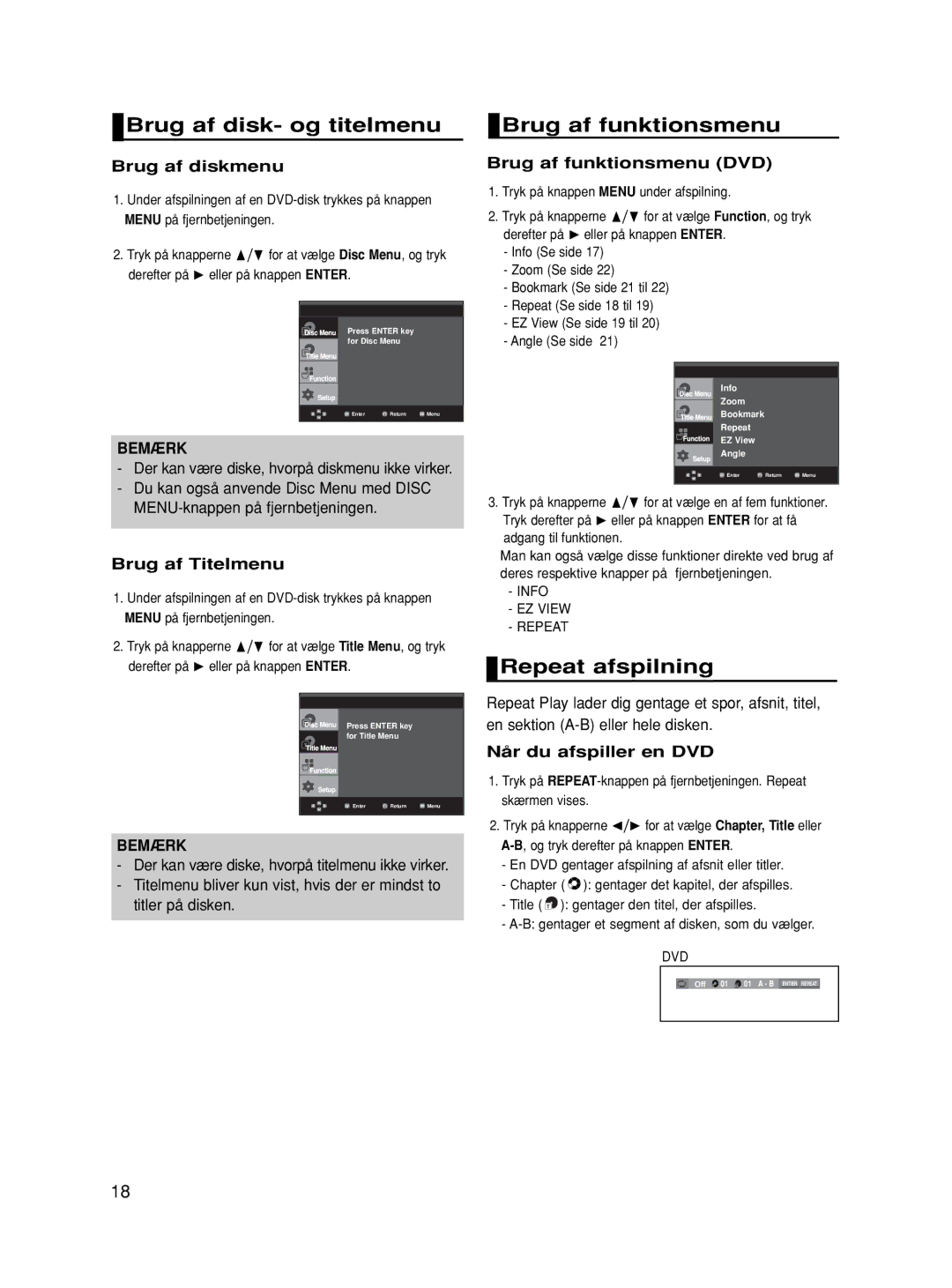 Samsung DVD-HD870/XEE manual Brug af disk- og titelmenu, Brug af funktionsmenu, Repeat afspilning 