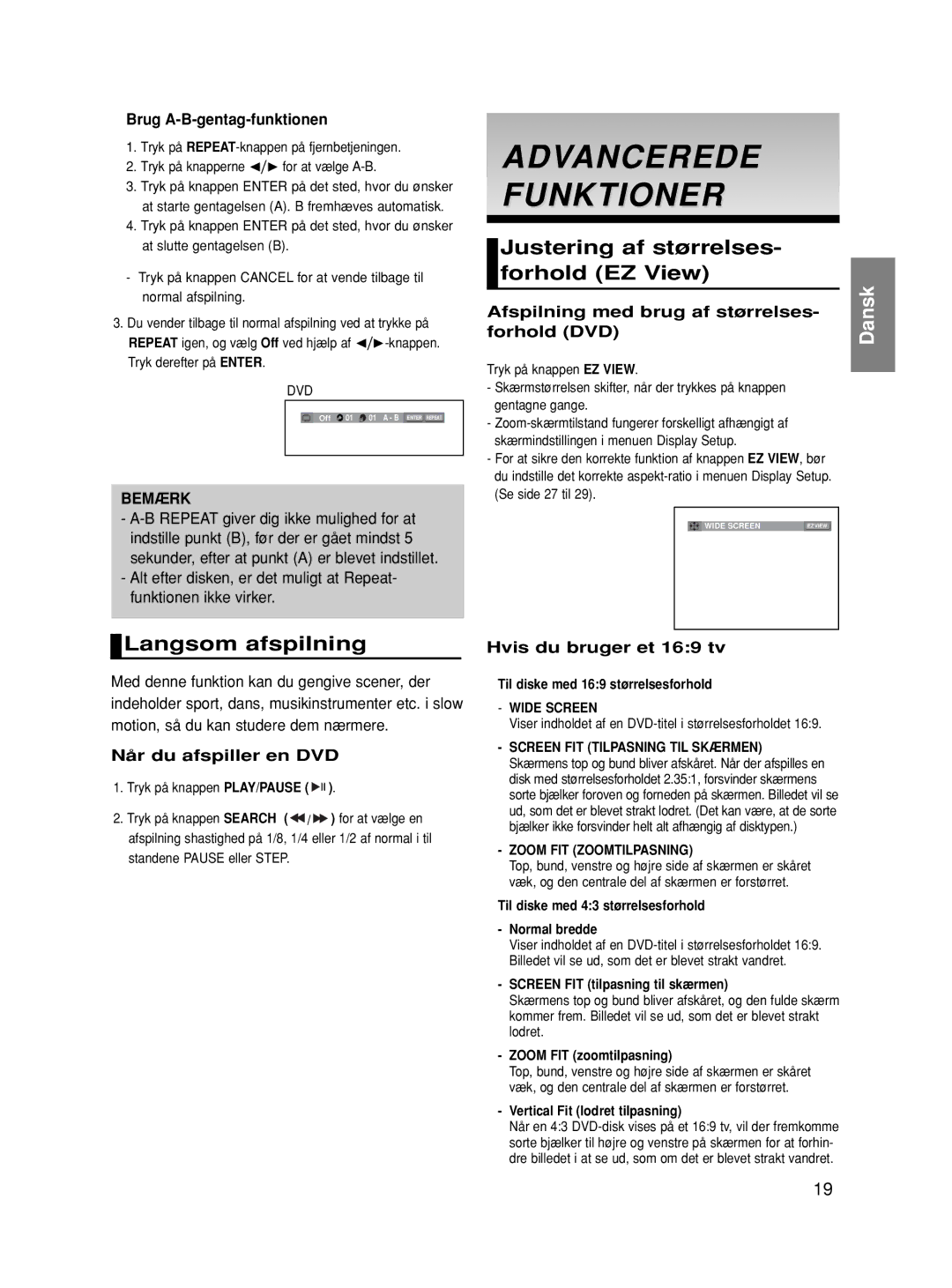 Samsung DVD-HD870/XEE manual Advancerede Funktioner, Langsom afspilning, Justering af størrelses- forhold EZ View 