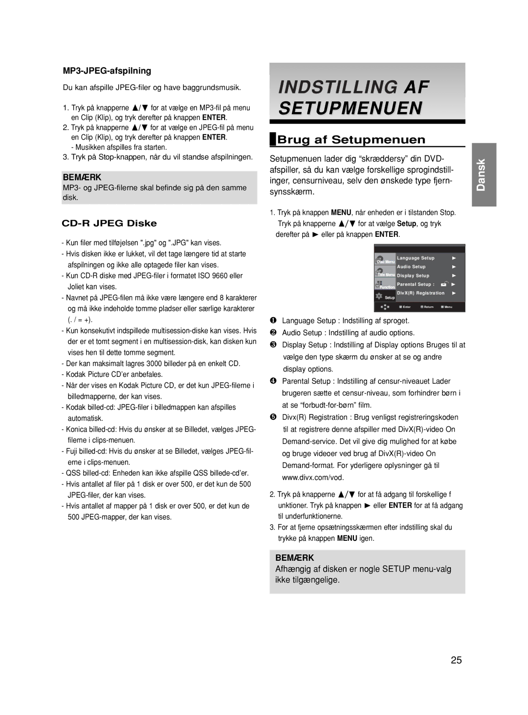 Samsung DVD-HD870/XEE manual Indstilling AF Setupmenuen, Brug af Setupmenuen, MP3-JPEG-afspilning, CD-R Jpeg Diske 