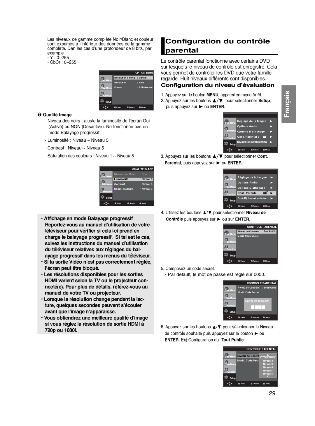 Samsung DVD-HD870/XEF manual Configuration du contrôle parental, Configuration du niveau d’évaluation, ❼ Qualité Image 