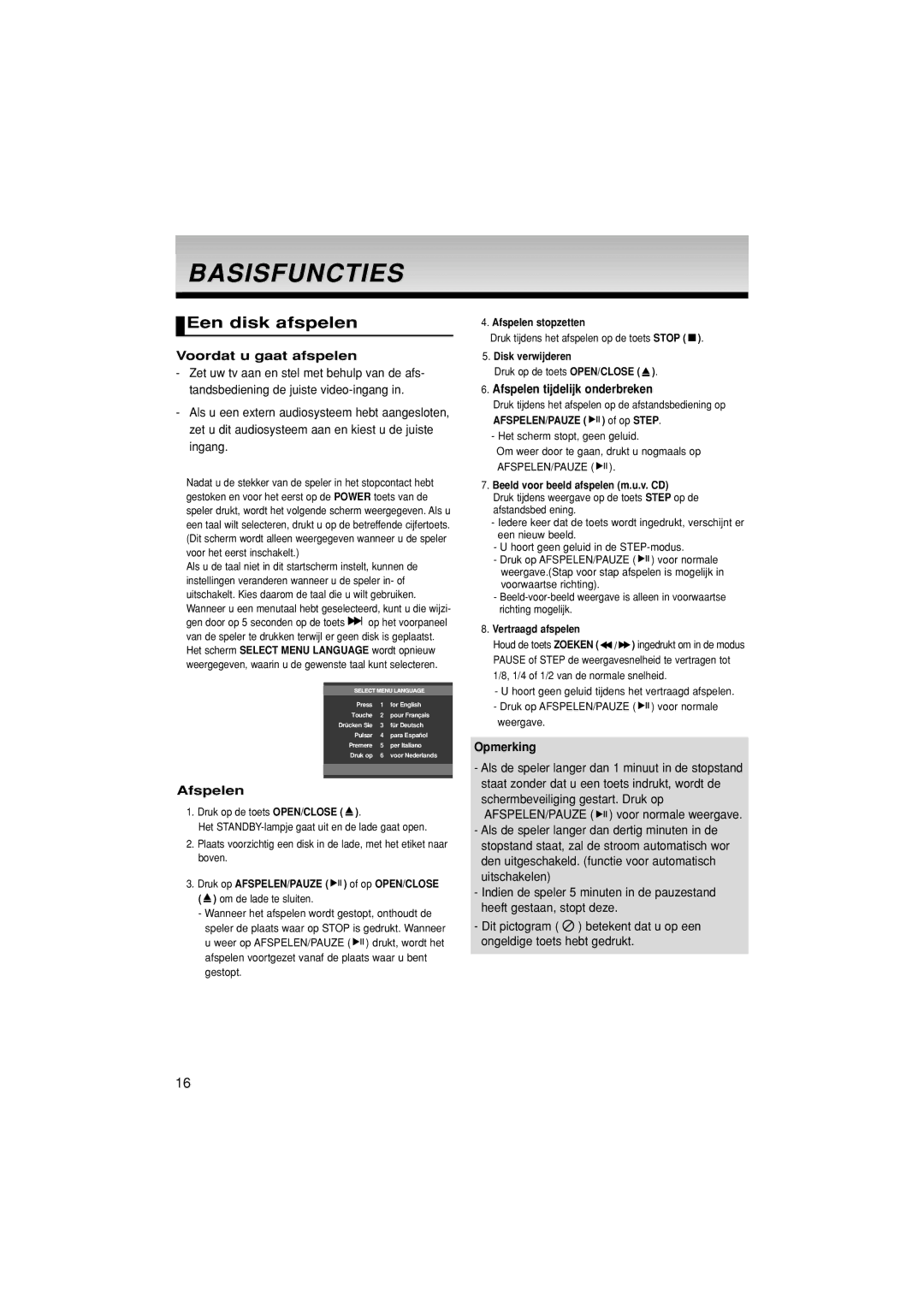 Samsung DVD-HD870/XEG manual Basisfuncties, Een disk afspelen, Voordat u gaat afspelen, Afspelen tijdelijk onderbreken 